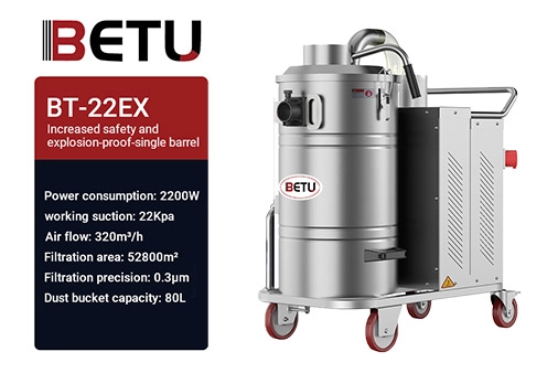 BETU BT–22EX Explosion-proof Industrial Vacuum Cleaner